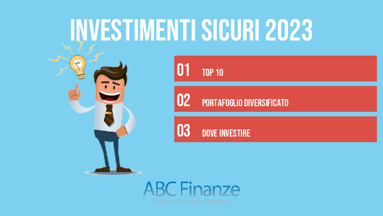 Investimenti sicuri 2023